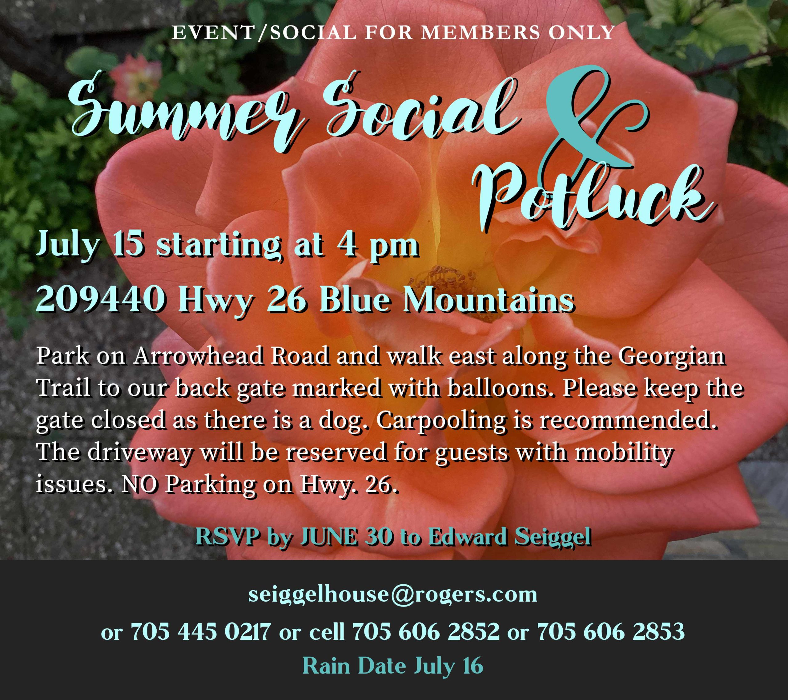 Members only summer social and potluck event on July 15 starting at 4 pm. RSVP by June 30.
